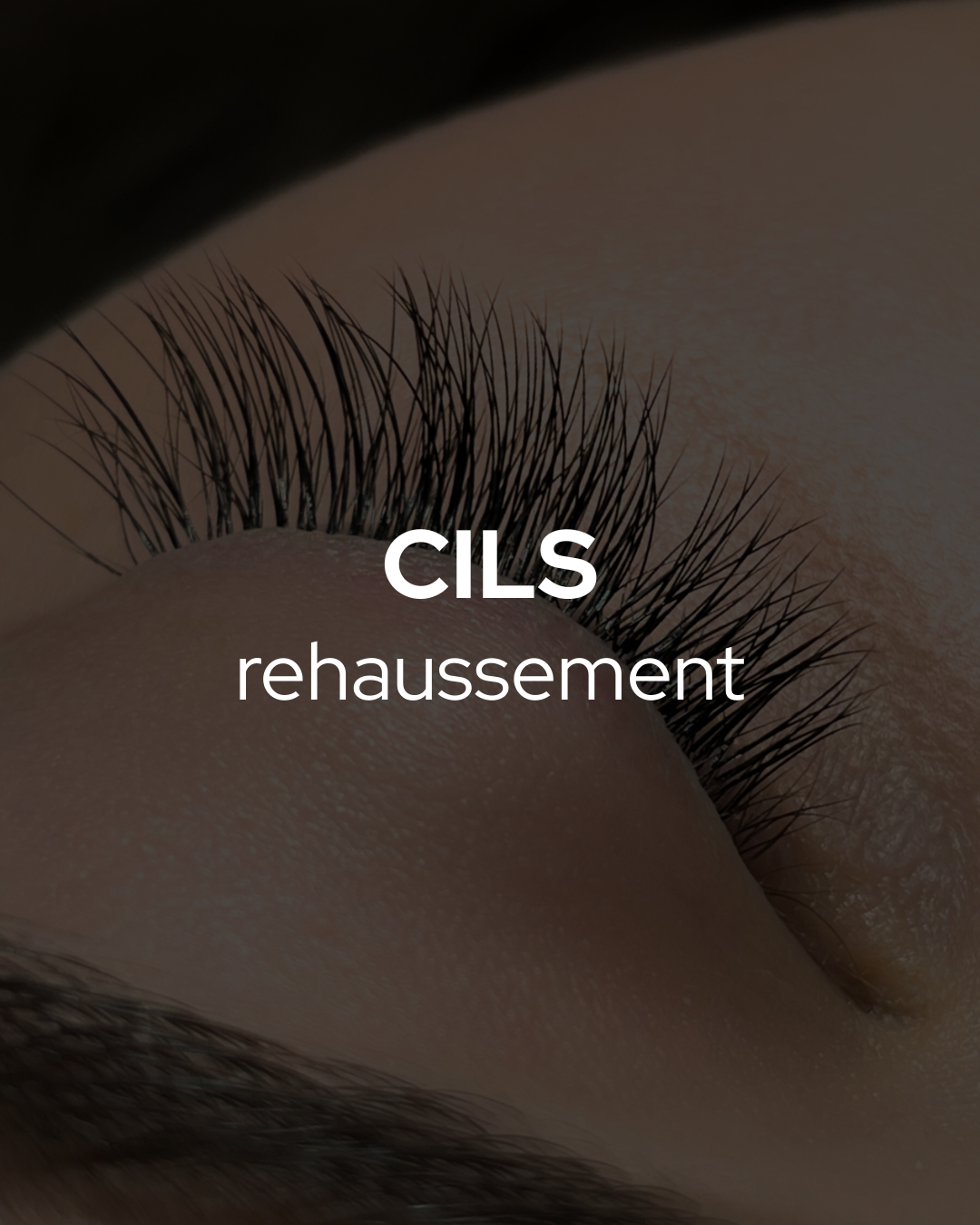 Cils – Rehaussement